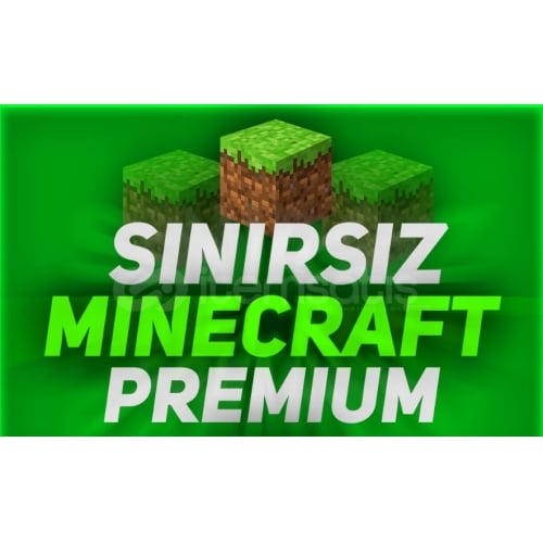  MİNECRAFT SINIRSIZ PREMİUM GARANTİLİ!